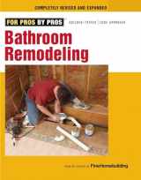9781600853630-1600853633-Bathroom Remodeling (For Pros By Pros)