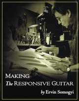 9780982320716-098232071X-Making the Responsive Guitar