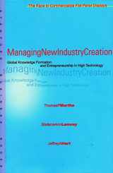 9780804742283-0804742286-Managing New Industry Creation: Global Knowledge Formation and Entrepreneurship in High Technology