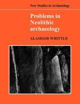 9780521103893-0521103894-Problems in Neolithic Archaeology (New Studies in Archaeology)