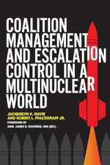 9781682475324-1682475328-Coalition Management and Escalation Control in a Multinuclear World
