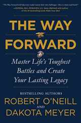 9780062994073-0062994077-The Way Forward: Master Life's Toughest Battles and Create Your Lasting Legacy