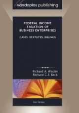 9781600420320-160042032X-Federal Income Taxation of Business Enterprises: Cases, Statutes, Rulings