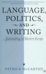 9781403960245-1403960240-Language, Politics and Writing: Stolentelling in Western Europe