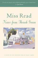 9780618884407-0618884408-News from Thrush Green (Thrush Green, Book 3)