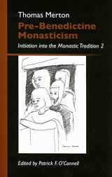 9780879070731-0879070730-Pre-Benedictine Monasticism: Initiation into the Monastic Tradition 2 (Monastic Wisdom) (Volume 9)