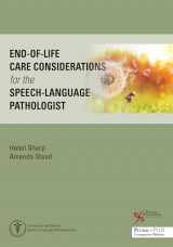 9781635506402-1635506409-End-of-Life Care Considerations for the Speech-Language Pathologist (Medical Speech-language Pathology)