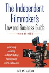 9781641604246-1641604247-The Independent Filmmaker's Law and Business Guide: Financing, Shooting, and Distributing Independent Films and Series