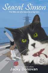 9781518674877-1518674879-Seacat Simon: The little cat who became a big hero (Animal Heroes)