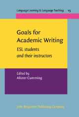9789027219695-9027219699-Goals for Academic Writing: ESL students and their instructors (Language Learning & Language Teaching)