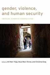 9780814770207-0814770207-Gender, Violence, and Human Security: Critical Feminist Perspectives