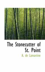 9780554969725-0554969726-The Stonecutter of St. Point