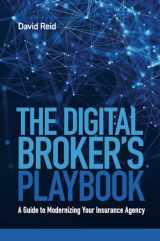 9781642938760-1642938769-The Digital Broker's Playbook: A Guide to Modernizing Your Insurance Agency