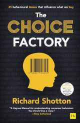 9780857196095-085719609X-The Choice Factory: 25 behavioural biases that influence what we buy