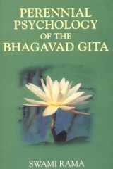 9780893890902-0893890901-Perennial Psychology of the Bhagavad-Gita