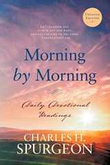 9781622453825-1622453824-Morning by Morning: Daily Devotional Readings (Morning and Evening)