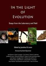 9780981519494-0981519490-In the Light of Evolution: Essays from the Laboratory and Field