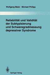 9783642846526-3642846521-Reliabilität und Validität der Subtypisierung und Schweregradmessung depressiver Syndrome (Monographien aus dem Gesamtgebiete der Psychiatrie, 72) (German Edition)