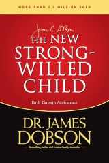 9780842336222-0842336222-The New Strong-Willed Child