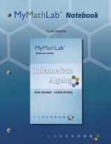 9780321746023-0321746023-MyLab Math Notebook for Squires / Wyrick Intermediate Algebra