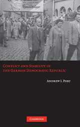 9780521866514-0521866510-Conflict and Stability in the German Democratic Republic