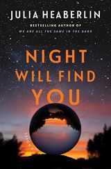 9781250877079-1250877075-Night Will Find You: A Novel
