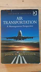 9781409430636-1409430634-Air Transportation: A Management Perspective