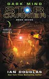 9780062368980-0062368982-Dark Mind: Star Carrier: Book Seven (Star Carrier, 7)