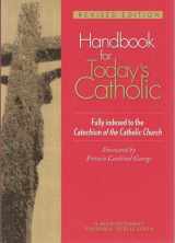 9780764812200-0764812203-Handbook for Today's Catholic: Revised Edition (Redemptorist Pastoral Publication)
