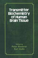 9781349059348-134905934X-Transmitter Biochemistry of Human Brain Tissue: Proceedings of the Symposium held at the 12th CINP Congress, Göteborg, Sweden, June, 1980