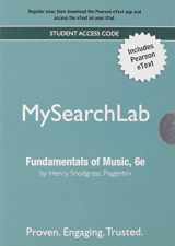 9780205908790-0205908799-Mysearchlab With Pearson Etext, Fundamentals of Music: Rudiments, Musicianship, and Composition