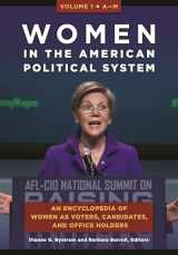 9781610699730-1610699734-Women in the American Political System: An Encyclopedia of Women as Voters, Candidates, and Office Holders [2 volumes]