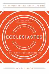 9781645071884-164507188X-Ecclesiastes: Life in the Light of Eternity, Study Guide with Leader's Notes