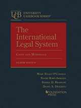 9781647085339-1647085330-The International Legal System, Cases and Materials (University Casebook Series)
