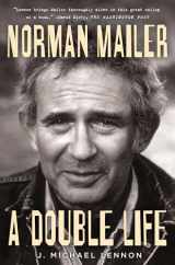 9781439150214-1439150214-Norman Mailer: A Double Life