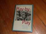 9780801866869-0801866863-Play-by-Play: Radio, Television, and Big-Time College Sport