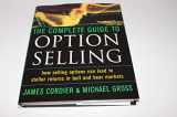 9780071442084-0071442081-The Complete Guide to Option Selling