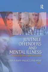 9780789030375-0789030373-Juvenile Offenders and Mental Illness