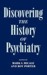 9780195077391-0195077393-Discovering the History of Psychiatry