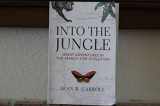 9780321556714-0321556712-Into The Jungle: Great Adventures in the Search for Evolution
