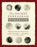9780310358466-0310358469-The Sacred Enneagram Workbook: Mapping Your Unique Path to Spiritual Growth