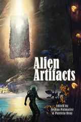 9781940709086-1940709083-Alien Artifacts