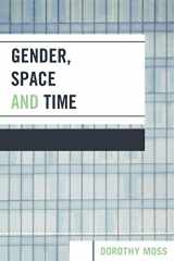 9780739114513-0739114514-Gender, Space, and Time: Women and Higher Education