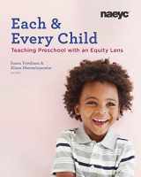 9781938113611-1938113616-Each and Every Child: Using an Equity Lens When Teaching in Preschool