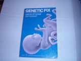 9780060904289-0060904283-Genetic Fix the Next Technological Revolution