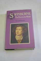 9780297776055-0297776053-Swinburne, the poet in his world
