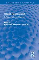 9781032600642-1032600640-Social Researching: Politics, Problems, Practice (Routledge Revivals)