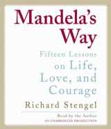 9780739383339-0739383337-Mandela's Way: Fifteen Lessons on Life, Love, and Courage
