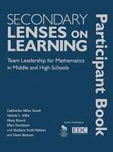 9781412972796-1412972795-Secondary Lenses on Learning Participant Book: Team Leadership for Mathematics in Middle and High Schools