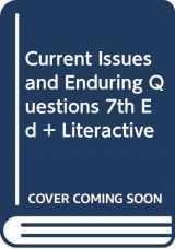 9780312471545-0312471548-Current Issues and Enduring Questions 7e & LiterActive